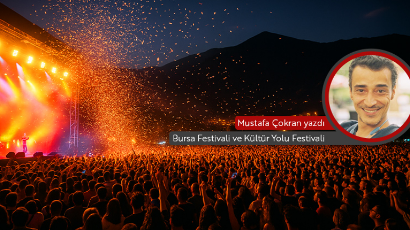 Bursa Festivali ve Kültür Yolu Festivali