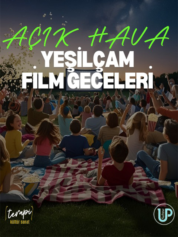 Açık Hava Yeşilçam Film Günleri - DepoHaber